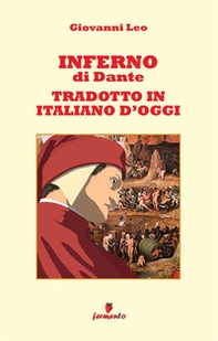Inferno di Dante tradotto in italiano d'oggi - Librerie.coop