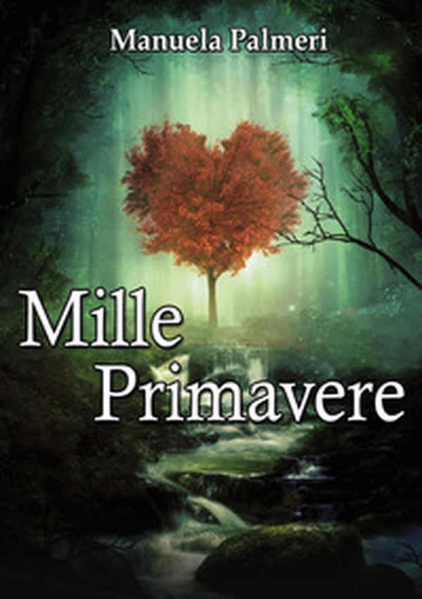 Mille primavere - Librerie.coop Mille primavere - Librerie.coop