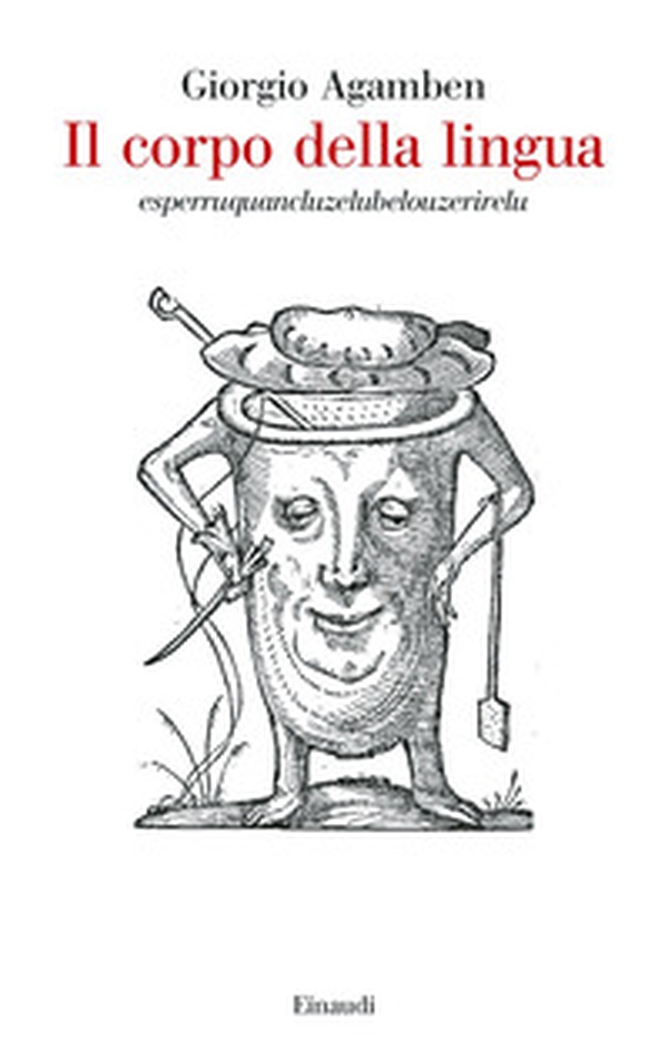 Il corpo della lingua. Esperruquancluzelubelouzerirelu - Librerie.coop Il corpo della lingua. Esperruquancluzelubelouzerirelu - Librerie.coop