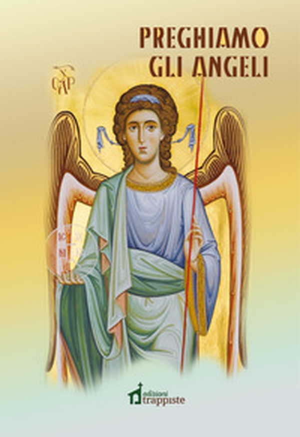 Preghiamo gli angeli - Librerie.coop Preghiamo gli angeli - Librerie.coop