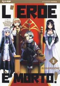 L'eroe è morto! - Librerie.coop