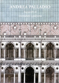 Andrea Palladio. Acquarelli di Giovanni Giaconi. Ediz. italiana e inglese - Librerie.coop Andrea Palladio. Acquarelli di Giovanni Giaconi. Ediz. italiana e inglese - Librerie.coop