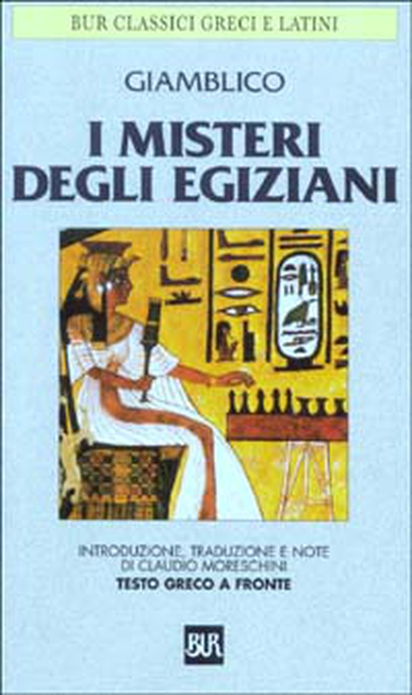 I misteri degli egiziani. Testo greco a fronte - Librerie.coop I misteri degli egiziani. Testo greco a fronte - Librerie.coop
