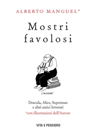Mostri favolosi - Librerie.coop