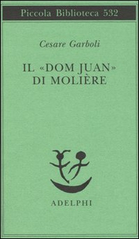 Il «Dom Juan» di Molière - Librerie.coop