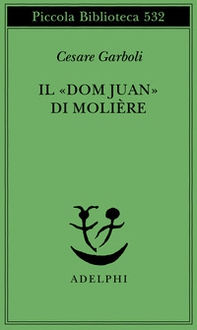 Il «Dom Juan» di Molière - Librerie.coop