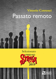 Passato remoto - Librerie.coop Passato remoto - Librerie.coop