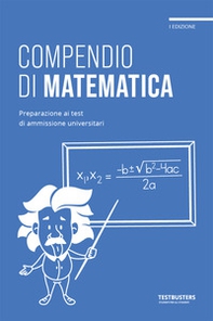 Testbusters - Compendio di Matematica - Librerie.coop