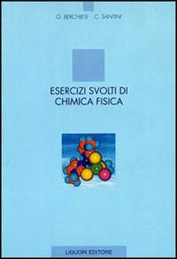 Esercizi svolti di chimica fisica - Librerie.coop
