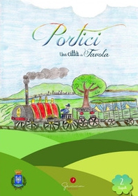 Una città da favola. Portici (Na) - Librerie.coop