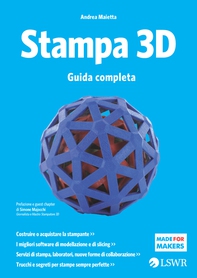 Stampa 3D - Librerie.coop Stampa 3D - Librerie.coop