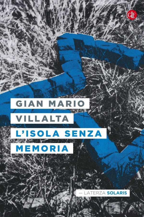 L'isola senza memoria - Librerie.coop L'isola senza memoria - Librerie.coop