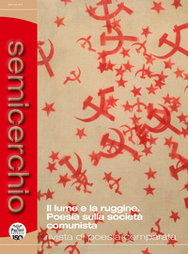Semicerchio. Rivista di poesia comparata - Librerie.coop Semicerchio. Rivista di poesia comparata - Librerie.coop