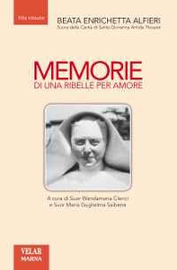 Memorie di una ribelle per amore - Librerie.coop
