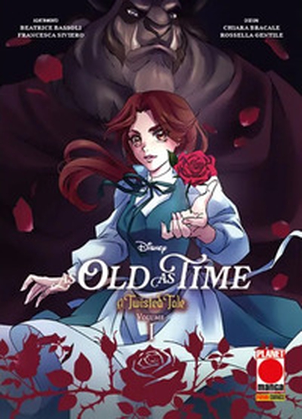 As old as time. A twisted tale - Vol. 1 - Librerie.coop As old as time. A twisted tale - Vol. 1 - Librerie.coop
