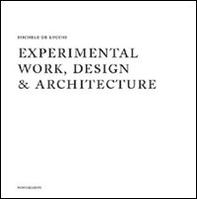 Experimental work design & architecture. 1978-2008 - Librerie.coop