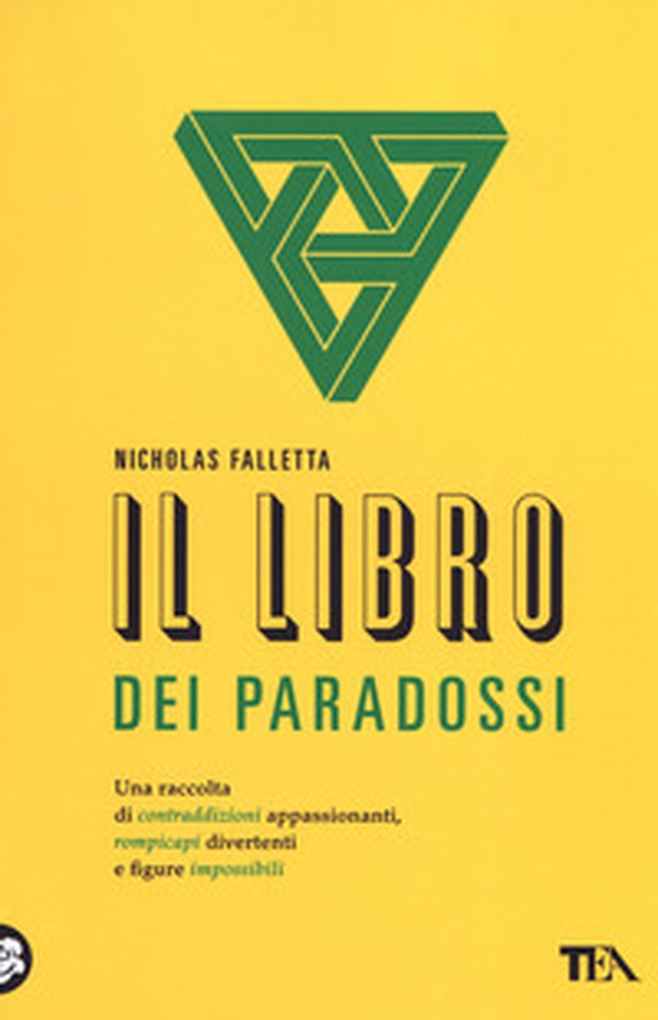 Il libro dei paradossi - Librerie.coop Il libro dei paradossi - Librerie.coop