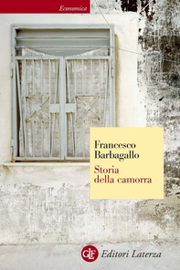 Storia della camorra - Librerie.coop