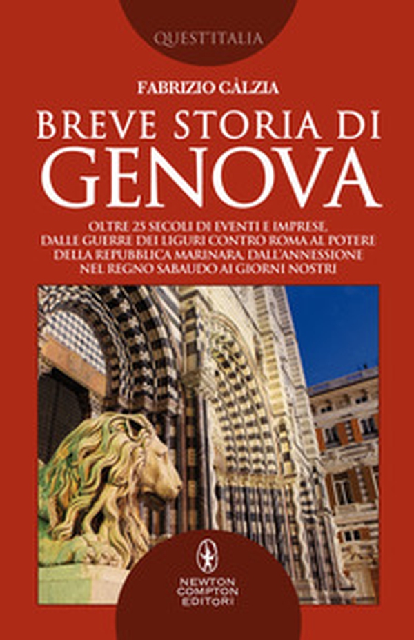 Breve storia di Genova - Librerie.coop Breve storia di Genova - Librerie.coop