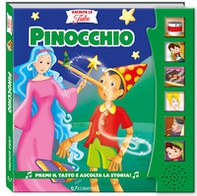 Pinocchio. Ascolta le fiabe - Librerie.coop