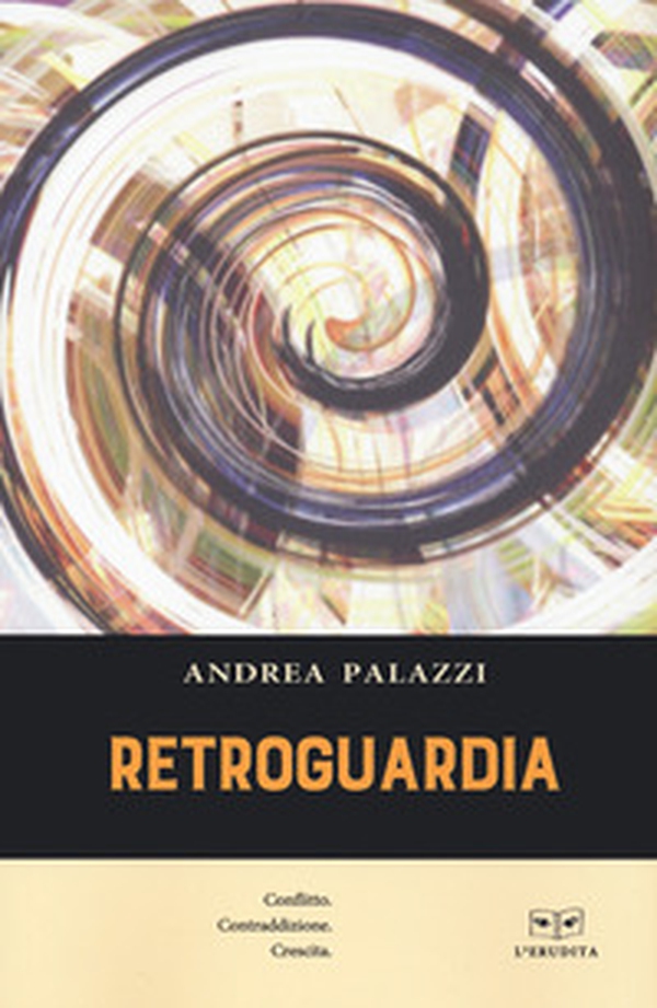 Retroguardia - Librerie.coop Retroguardia - Librerie.coop