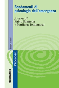 Fondamenti di psicologia dell'emergenza - Librerie.coop Fondamenti di psicologia dell'emergenza - Librerie.coop