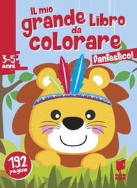 Fantastico! Il mio grande libro da colorare - Librerie.coop