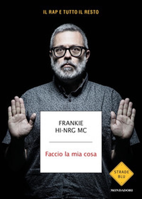 Faccio la mia cosa - Librerie.coop Faccio la mia cosa - Librerie.coop