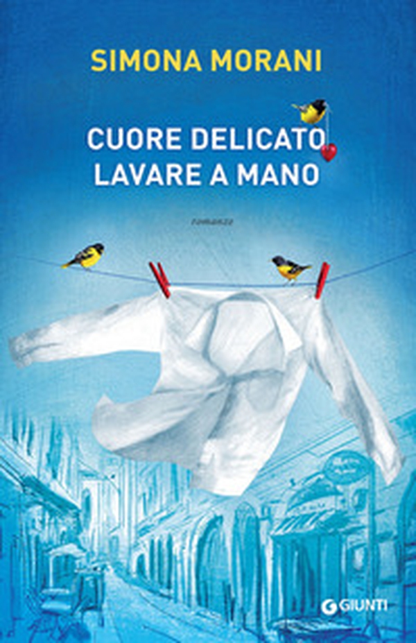 Cuore delicato. Lavare a mano - Librerie.coop Cuore delicato. Lavare a mano - Librerie.coop