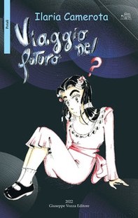 Viaggio nel futuro - Vol. 1 - Librerie.coop