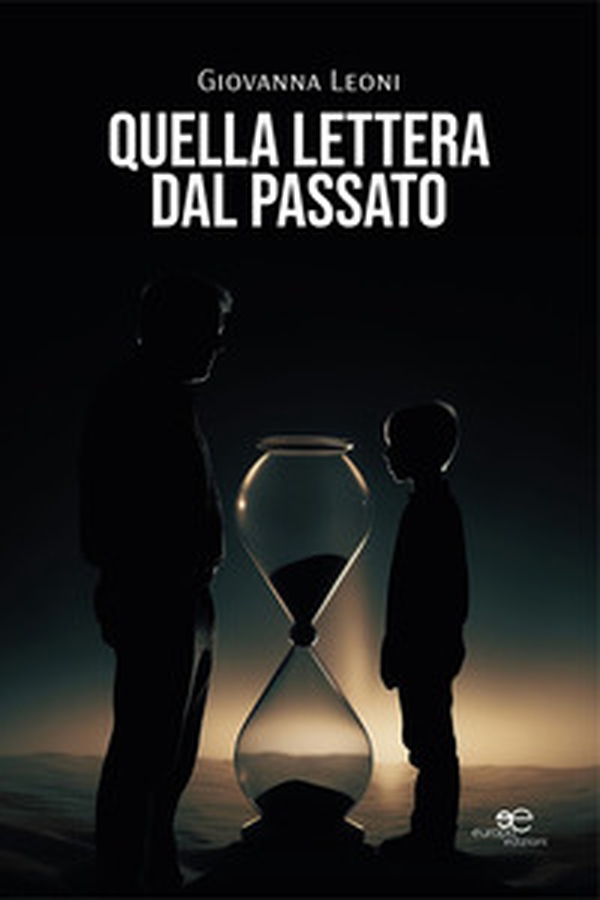 Quella lettera dal passato - Librerie.coop Quella lettera dal passato - Librerie.coop