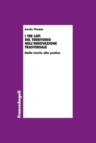 I tre lati del territorio nell'innovazione trasversale - Librerie.coop I tre lati del territorio nell'innovazione trasversale - Librerie.coop