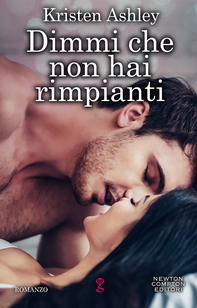 Dimmi che non hai rimpianti - Librerie.coop Dimmi che non hai rimpianti - Librerie.coop