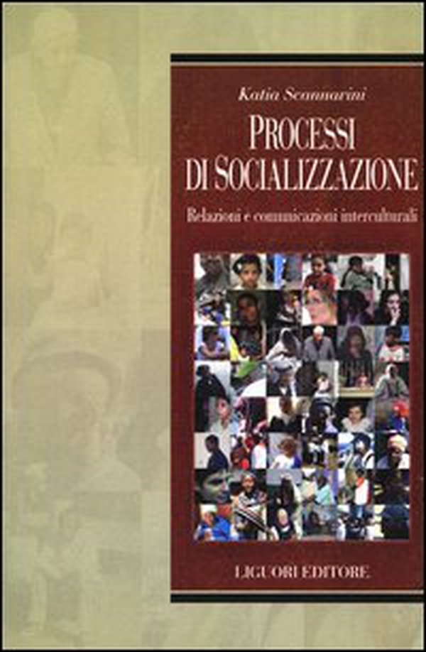 Processi di socializzazione. Relazioni e comunicazioni interculturali - Librerie.coop Processi di socializzazione. Relazioni e comunicazioni interculturali - Librerie.coop