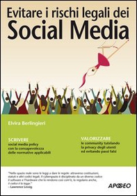 Evitare i rischi legali dei Social Media - Librerie.coop Evitare i rischi legali dei Social Media - Librerie.coop