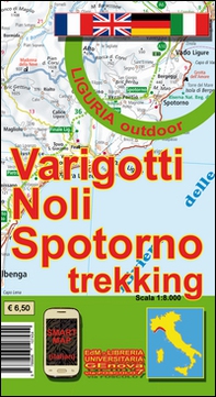 Varigotti, Noli, Spotorno trekking. Carta dei sentieri 1:8.000 - Librerie.coop