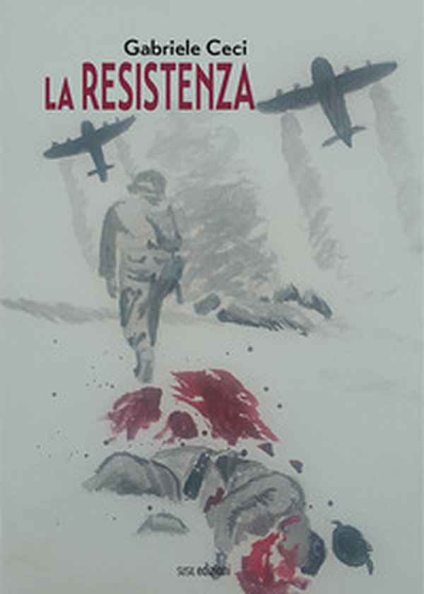 La Resistenza - Librerie.coop La Resistenza - Librerie.coop