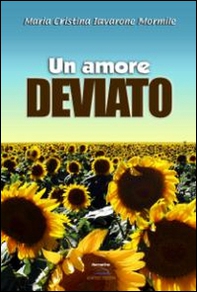 Un amore deviato - Librerie.coop