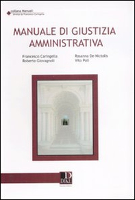 Manuale di giustizia amministrativa - Librerie.coop