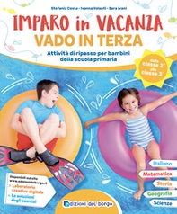 Imparo in vacanza. Vado in terza - Librerie.coop Imparo in vacanza. Vado in terza - Librerie.coop