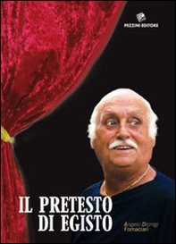 Il pretesto di Egisto - Librerie.coop