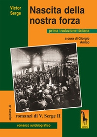 Nascita della nostra forza - Librerie.coop
