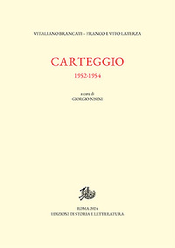 Carteggio 1952-1954 - Librerie.coop Carteggio 1952-1954 - Librerie.coop