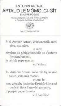 Artaud le Mômo, Ci-gît e altre poesie. Testo francese a fronte - Librerie.coop Artaud le Mômo, Ci-gît e altre poesie. Testo francese a fronte - Librerie.coop