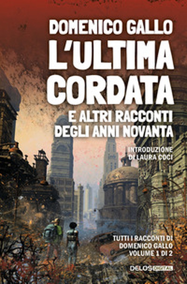 L'ultima cordata e altri racconti degli anni Novanta - Librerie.coop L'ultima cordata e altri racconti degli anni Novanta - Librerie.coop