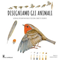 Disegniamo gli animali. Guida al disegno naturalistico con le matite colorate - Librerie.coop