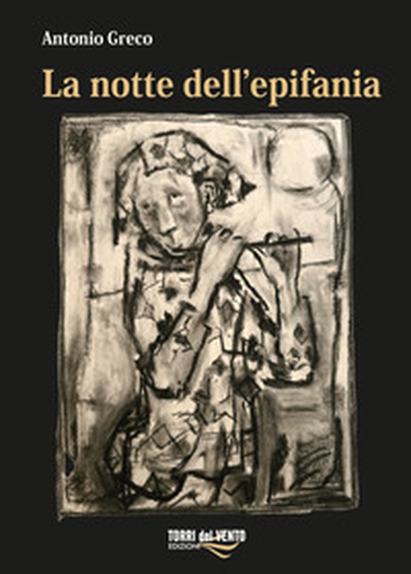 La notte dell'epifania - Librerie.coop La notte dell'epifania - Librerie.coop