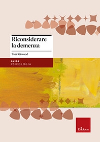 Riconsiderare la demenza - Librerie.coop