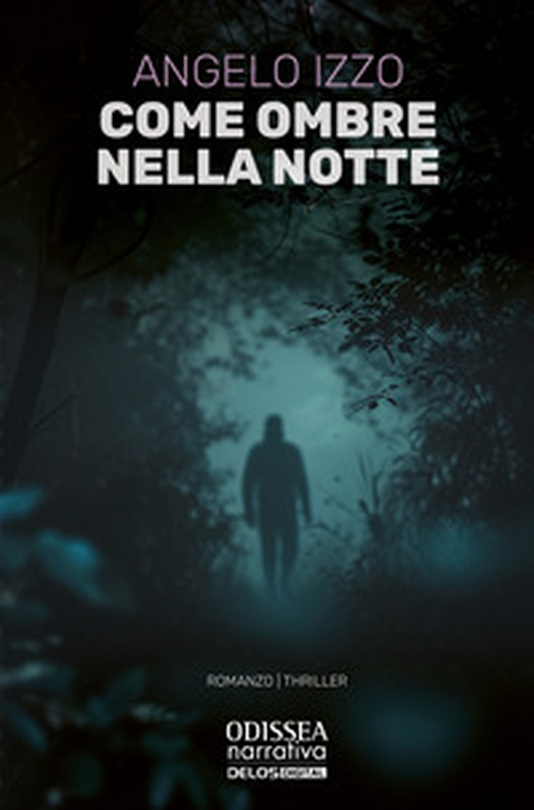 Come ombre nella notte - Librerie.coop Come ombre nella notte - Librerie.coop