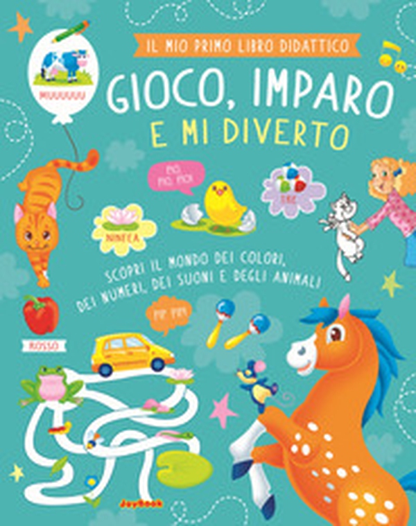 Gioco, imparo e mi diverto - Librerie.coop Gioco, imparo e mi diverto - Librerie.coop
